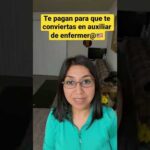 Cómo ascender de auxiliar de enfermería a enfermera: pasos clave