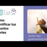 Identificando los puntos fuertes que destacan en cada persona
